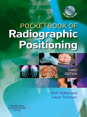 Pocketbook of Radiographic Positioning E-Book (Pocketbook Of...)